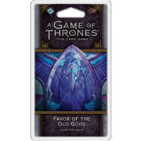 A Game of Thrones LCG 2e Favor of the Old Gods