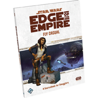 Star Wars: Edge of the Empire RPG - Fly Casual