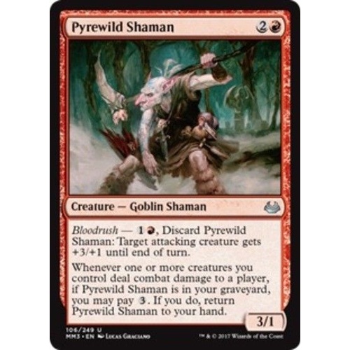 Pyrewild Shaman FOIL - MM3