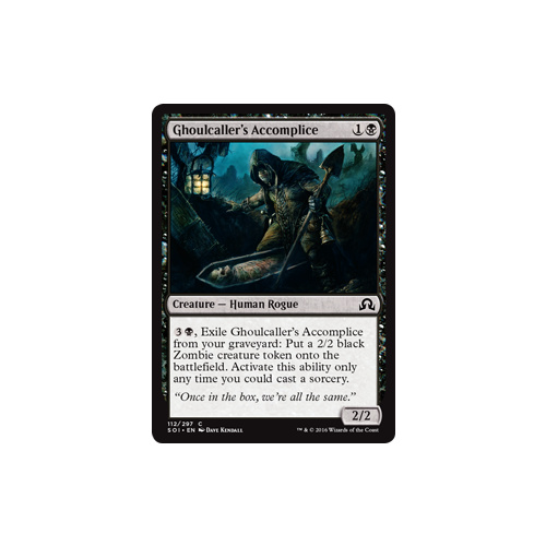Ghoulcaller's Accomplice - SOI