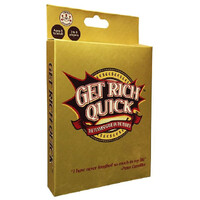 Get Rich Quick!