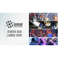Thursday 17th July 2025 - Gundam Card Game Starter Deck Launch Event