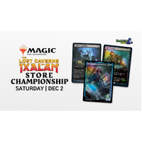 Saturday 2nd December 2023 - The Lost Caverns of Ixalan Store Championship Standard
