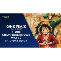 Sat 30th Sept 2023 - One Piece TCG Store Championship 2023 Wave 2