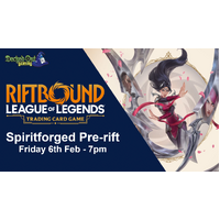 Friday 6th February Riftbound - Spiritforged Pre-Rift Event