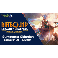Saturday 7th March 2026 Riftbound Trading Card Game Summoner Skirmish