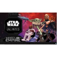 Friday 28th August 2026 - Star Wars Unlimited Ashes of the Empire Store Showdown