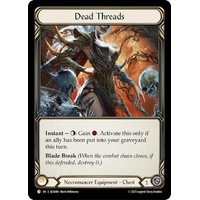 Dead Threads (Treasure) (Cold Foil)