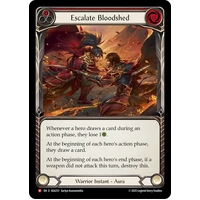 Escalate Bloodshed (Rainbow Foil)