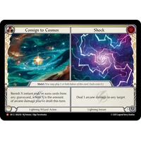 Consign to Cosmos // Shock (Regular)