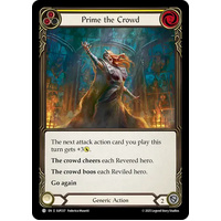 Prime the Crowd (Yellow) (Regular) - SUP