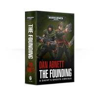 Gaunt's Ghosts: The Founding (Paperback)