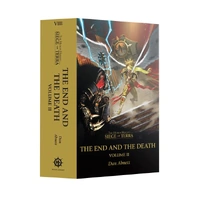 The End and the Death Volume II (Paperback) The Horus Heresy: Siege of Terra Book 8: Part 2