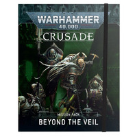 Warhammer 40K Crusade Mission Pack: Beyond the Veil