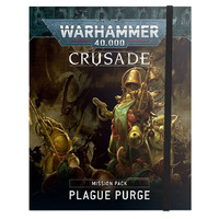 Warhammer 40000: Crusade Mission Pack - Plague Purge