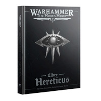 Warhammer: The Horus Heresy - Traitor Legiones Astartes Army Book