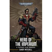 Hero of the Imperium: A Ciaphas Cain Omnibus (Paperback)