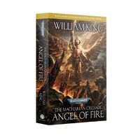 The Macharian Crusade: Angel of Fire (Paperback) - Black Library Celebration 2023