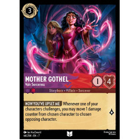 Mother Gothel - Vain Sorceress (64) - ARC