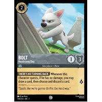 Bolt - Headstrong Dog (184) FOIL - ARC