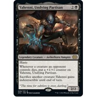 Yahenni, Undying Partisan - 2X2