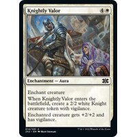 Knightly Valor FOIL - 2X2