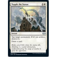 Topple the Statue FOIL - 2XM