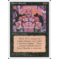 Spirit Shackle - 4ED