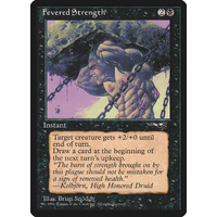 Fevered Strength (A) - ALL
