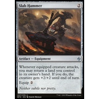 Slab Hammer - BFZ
