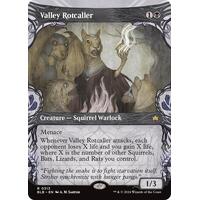 Valley Rotcaller (Showcase) - BLB