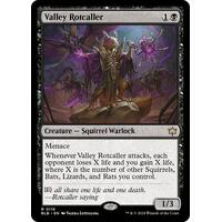 Valley Rotcaller FOIL - BLB