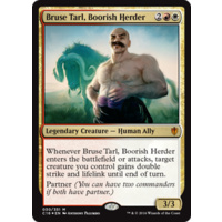 Bruse Tarl, Boorish Herder - C16
