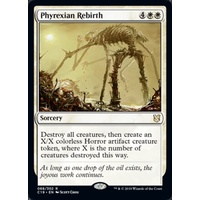 Phyrexian Rebirth - C19