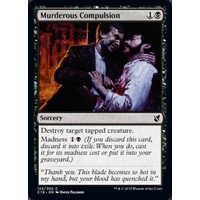 Murderous Compulsion - C19