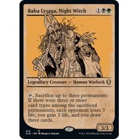 Baba Lysaga, Night Witch (Showcase)
