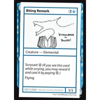 Biting Remark