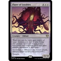 Flayer of Loyalties - CMM