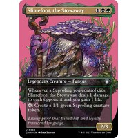Slimefoot, the Stowaway (Borderless) FOIL - CMM
