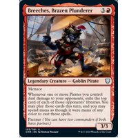 Breeches, Brazen Plunderer - CMR