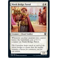 Ninth Bridge Patrol FOIL - CMR