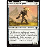 Sundial, Dawn Tyrant - DFT