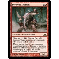 Pyrewild Shaman - DGM