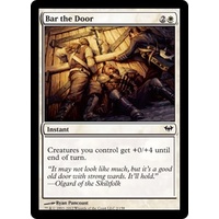 Bar the Door FOIL - DKA