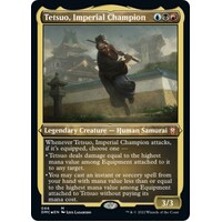 Tetsuo, Imperial Champion (Foil Etched) - DMC
