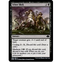 Ichor Slick FOIL - DMR