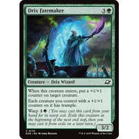 Drix Fatemaker FOIL - EOE