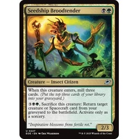 Seedship Broodtender FOIL - EOE