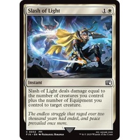 Slash of Light FOIL - FIN