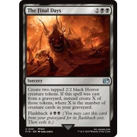 The Final Days FOIL - FIN